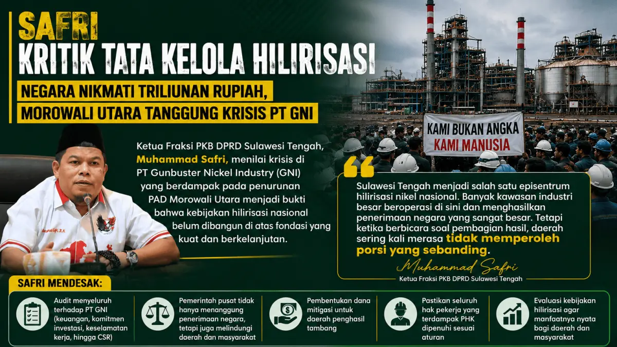 Negara menikmati triliunan rupiah dari hilirisasi, tetapi saat industri krisis, daerah dan masyarakat yang menanggung dampaknya. Audit menyeluruh PT GNI dan evaluasi kebijakan hilirisasi harus segera dilakukan demi keadilan fiskal, perlindungan pekerja, dan keberlanjutan ekonomi daerah.