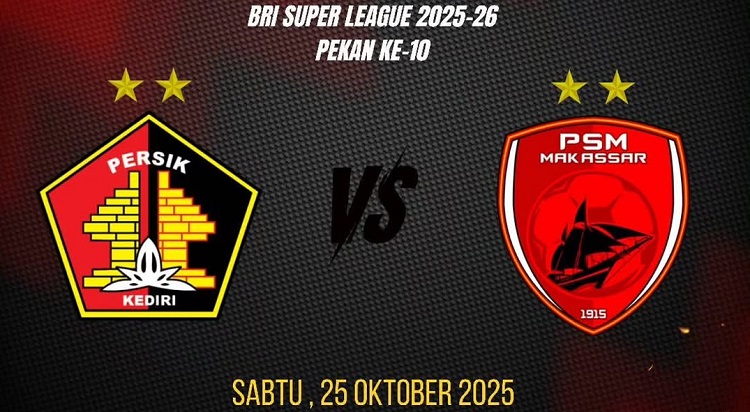Laga panas akan tersaji di Stadion Brawijaya dalam lanjutan BRI Super League 2025/2026, saat Persik Kediri bentrok dengan PSM Makassar, Sabtu (25/10/2025). (Sumber: Instagram @psm_som)