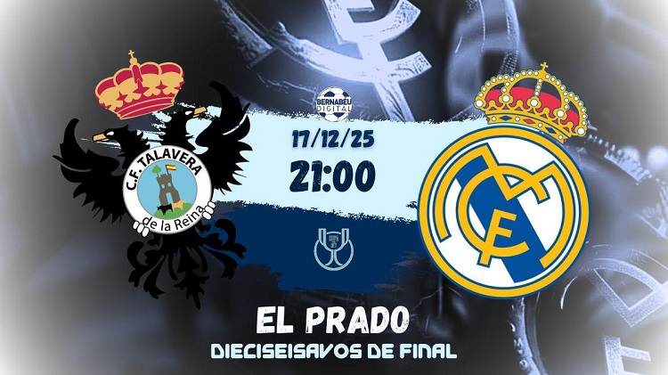 CF Talavera bersiap menjamu raksasa Spanyol Real Madrid di Stadion El Prado dalam laga lanjutan Copa del Rey 2025/2026, Kamis (18/12/2025) dini hari WIB. (Sumber: bernabeudigital.com)