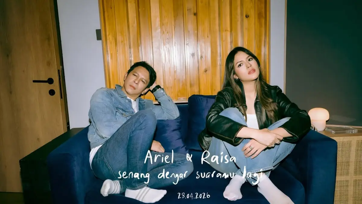 Ariel NOAH dan Raisa, akhirnya bersatu dalam sebuah lagu bertajuk 