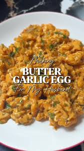 Butter Garlic Eggs