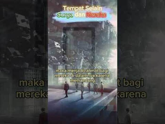 Ilustrasi, Ada tempat selain surga dan neraka di akhirat. (tangkapan layar youtube sobatiman)