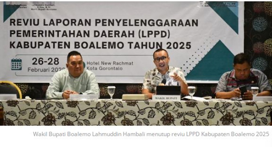 Wakil Bupati Boalemo Lahmuddin Hambali resmi menutup rangkaian  kegiatan Reviu   Laporan Penyelenggaraan Pemerintahan Daerah (LPPD) Kabupaten  Boalemo .F:Hms-Kmfo)