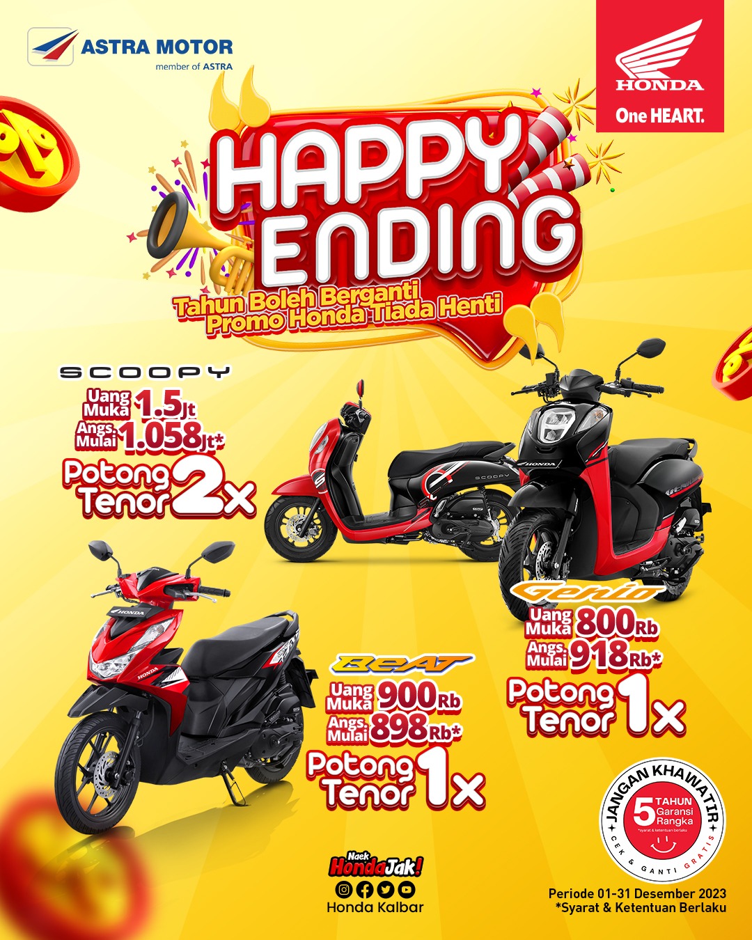 Promo HAPPY ENDING dari Astra Motor Kalbar.