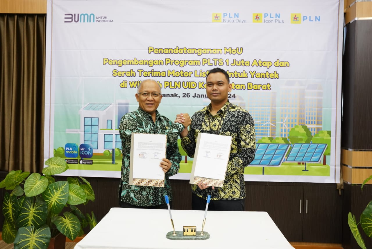 PLN UID Kalbar bersama PLN Icon Plus melakukan penandatanganan Memorandum Of Understanding (MoU) Pengembangan Program PLTS 1 Juta Atap.