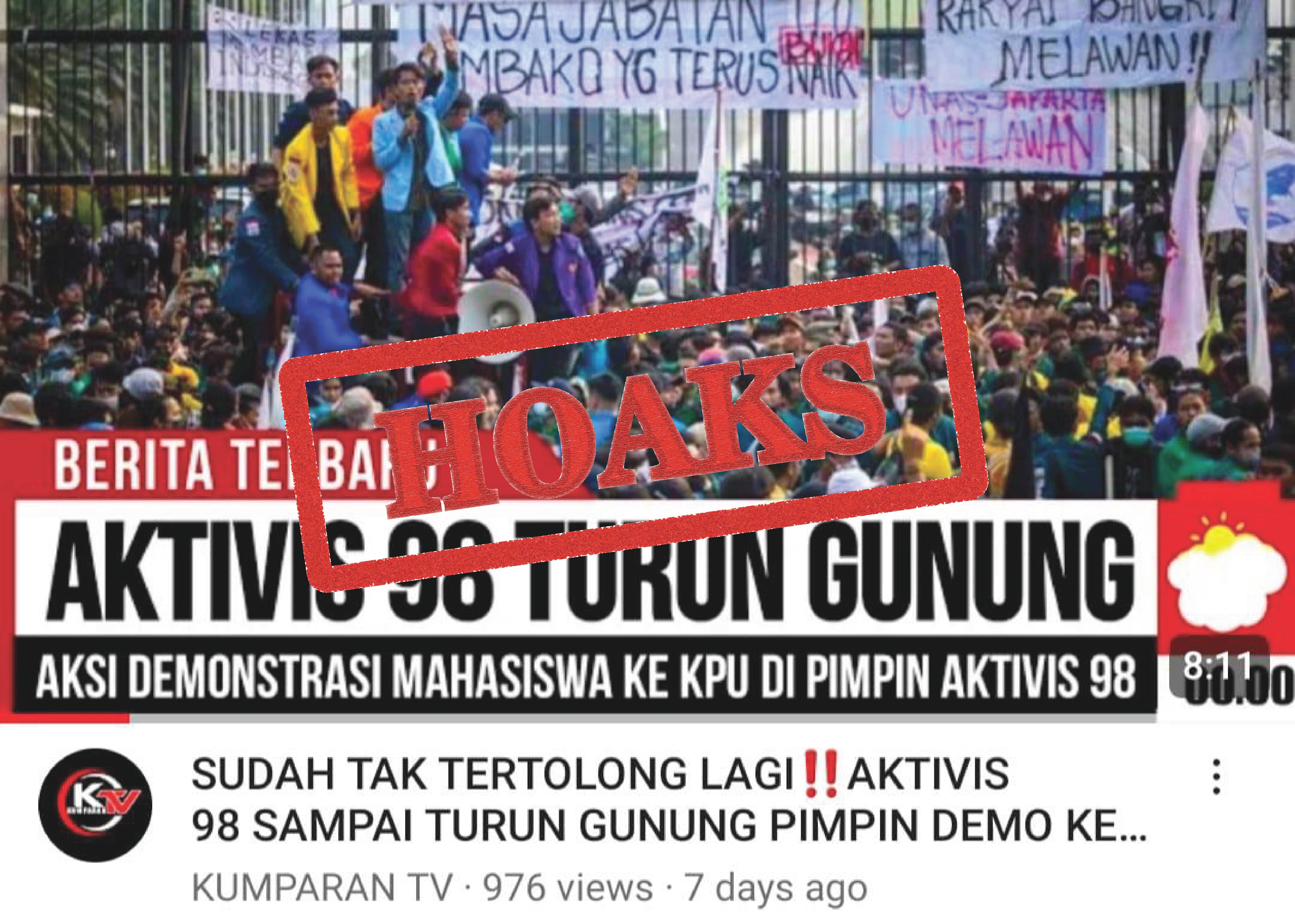 Video dari channel YouTube KUMPARAN TV yang menampilkan thumbnail aksi demonstrasi dengan narasi yang menyatakan bahwa aktivis 98 pimpin demo mahasiswa ke KPU terkait kecurangan Pemilu 2024.