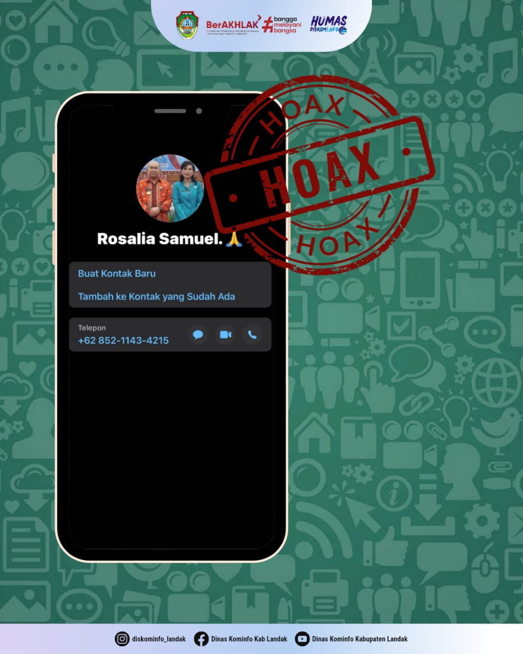 Nomor whatsapp palsu mengatasnamakan Pj TP PKK Kabupaten Landak Rosalia Samuel.