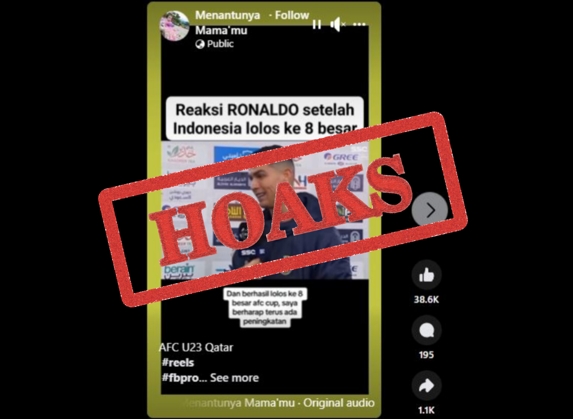 Tangkapan layar video pesepakbola Cristiano Ronaldo yang diklaim memberikan pujian kepada tim nasional Indonesia karena lolos ke babak 8 besar Piala Asia U-23.