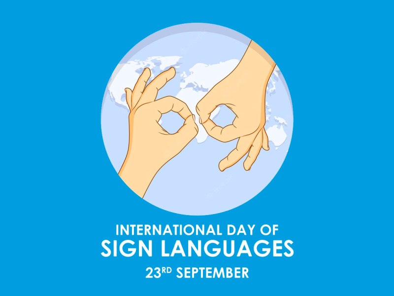 The International Day of Sign Languages.