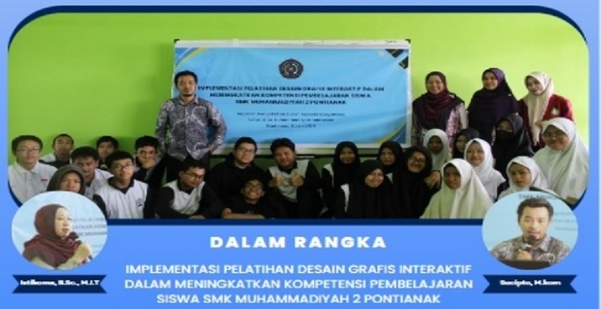 Dosen Universitas Muhammadiyah Pontianak foto bersama siswa SMK Muhammadiyah 2 Pontianak usai memberikan pelatihan Desain Grafis Interaktif.