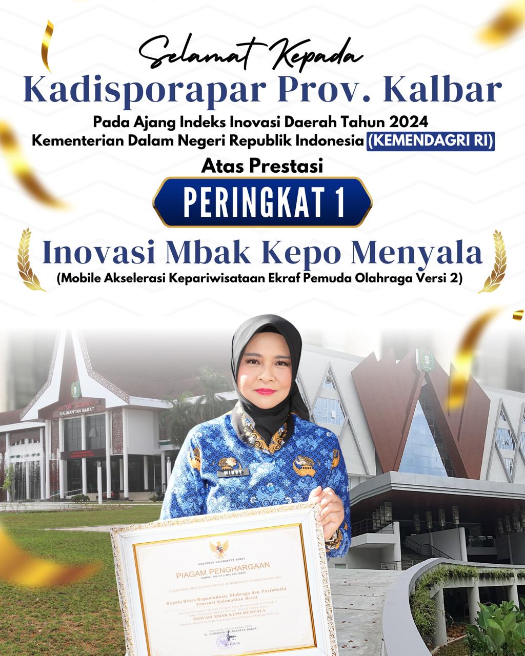 Penghargaan Inovasi Mobile Akselerasi Kolaborasi Kepariwisataan Ekraf Pemuda Olahraga (Mbak Kepo) berhasil meraih peringkat I.