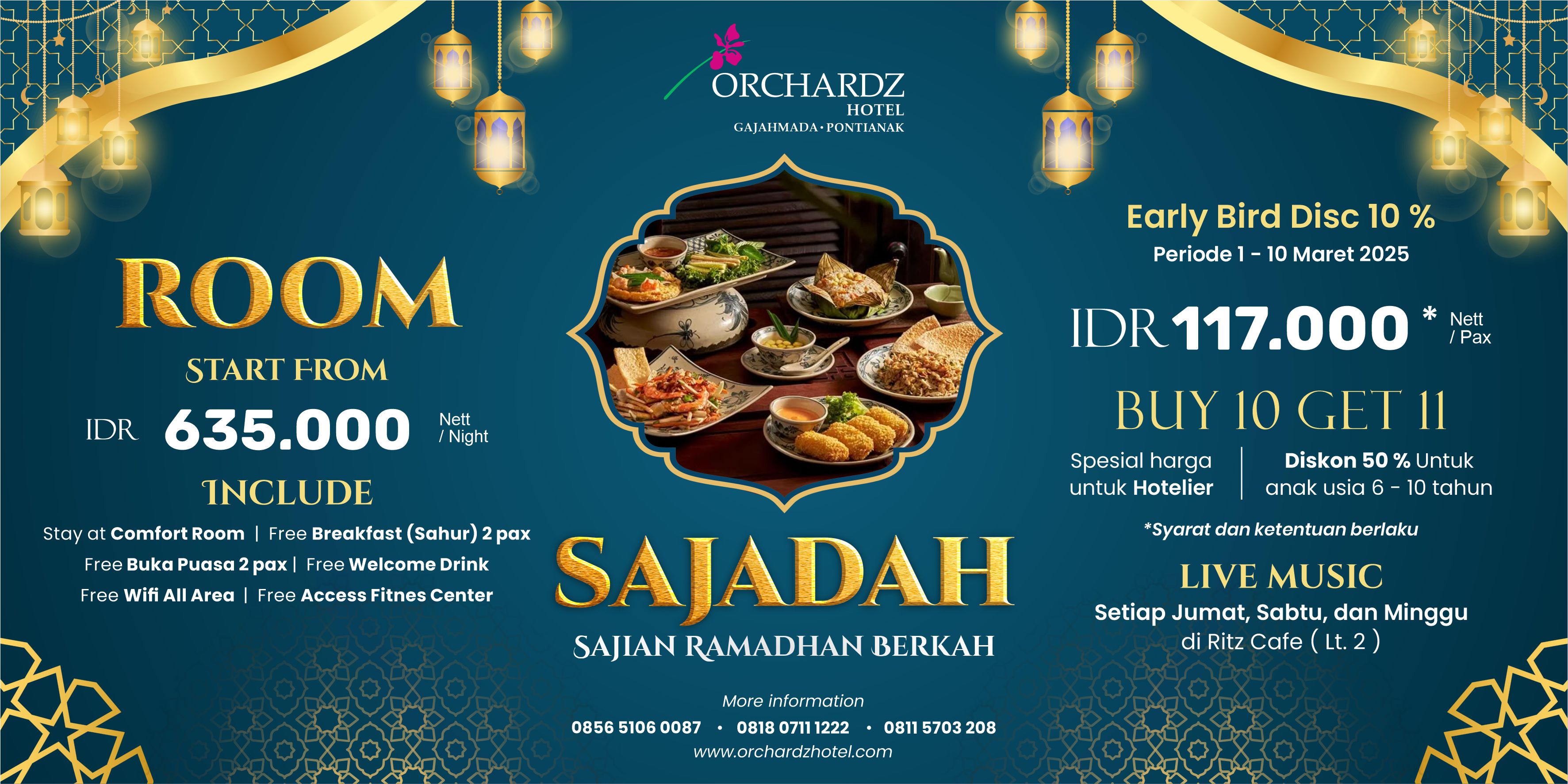 SAJADAH Sajian Ramadhan Berkah By Orchardz Hotel Gajahmada Pontianak.