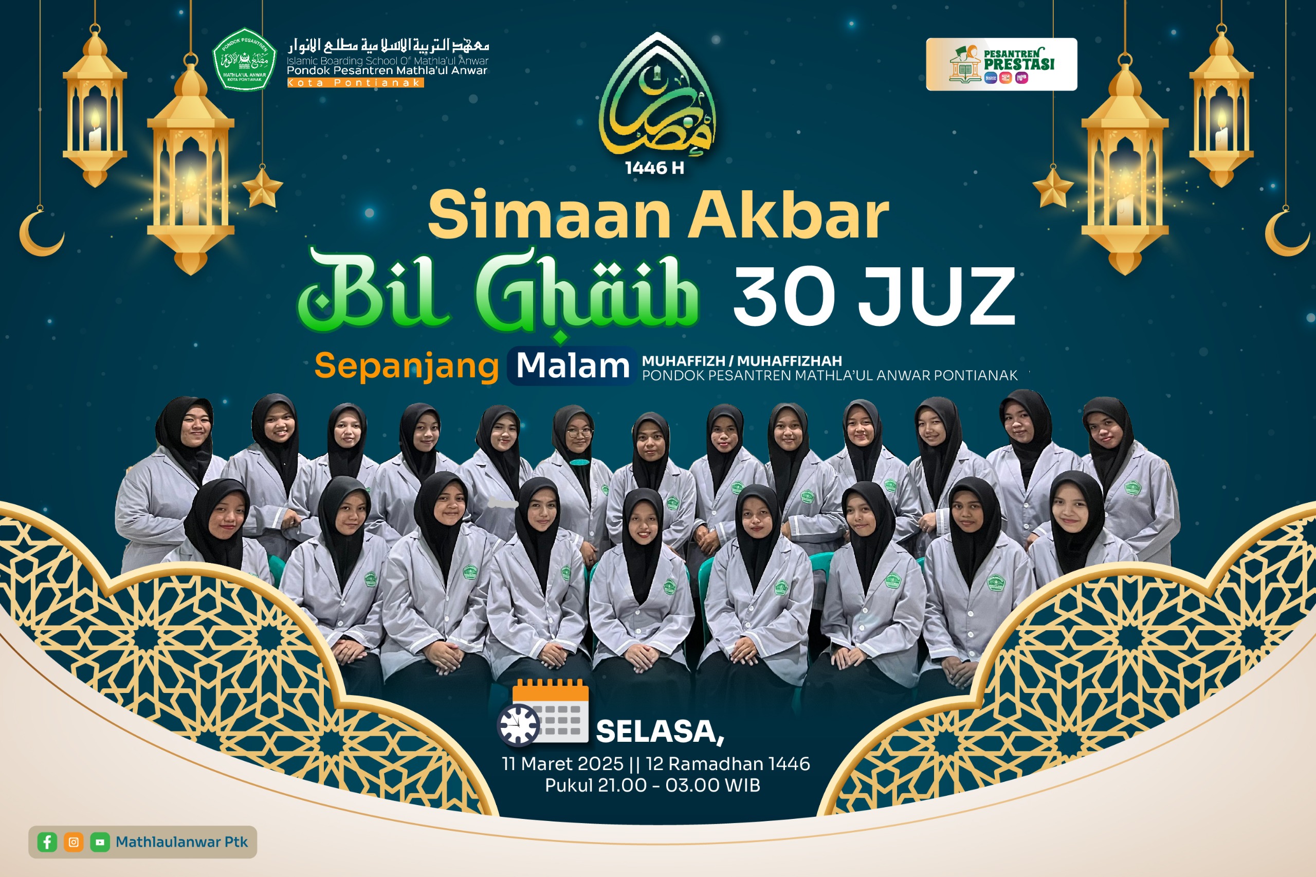 Simaan Akbar bil Ghaib 30 Juz Pondok Pesantren Mathla&rsquo;ul Anwar Pontianak, Selasa, (11/3).