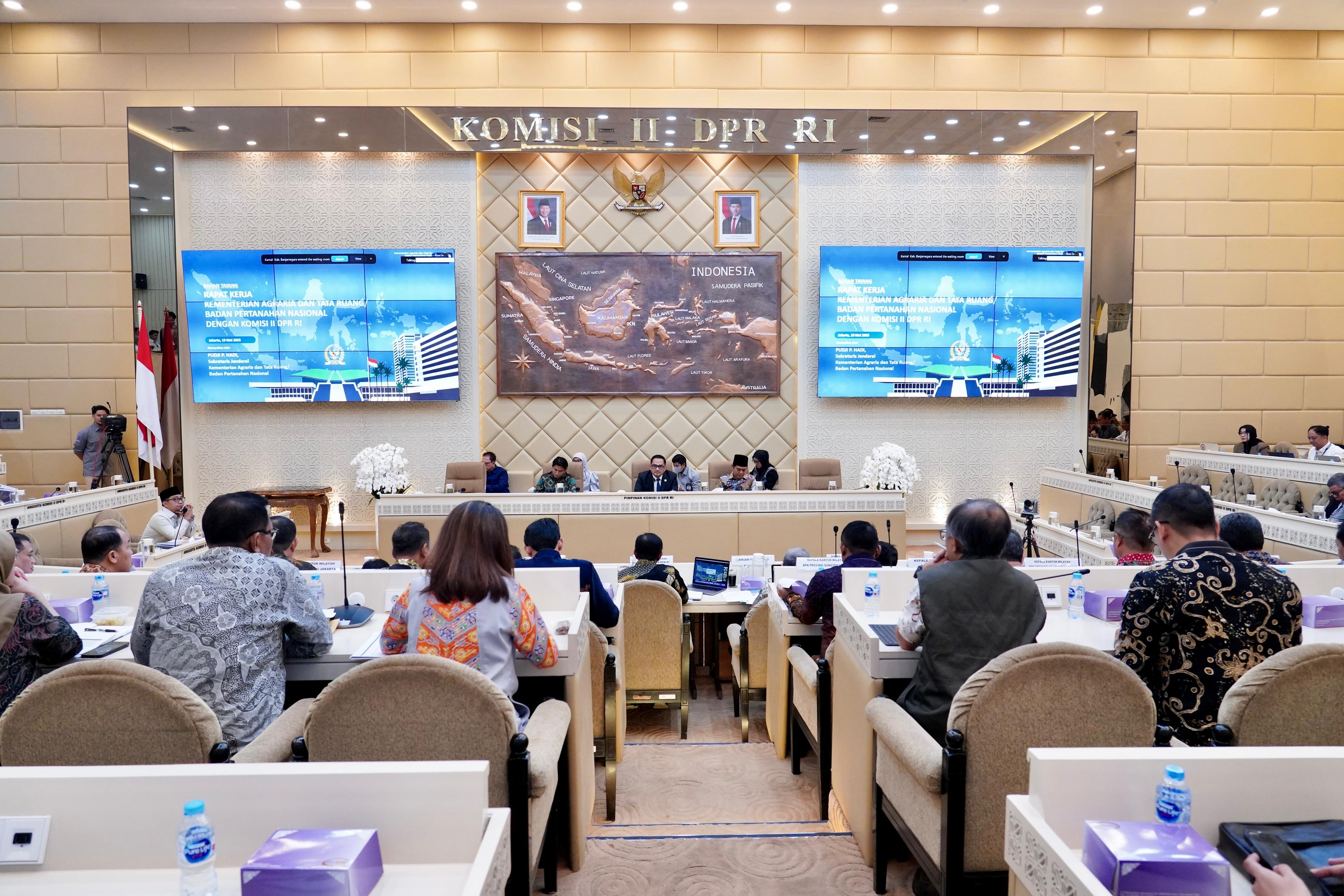Kementerian ATR/BPN saat Rapat Kerja bersama Komisi II Dewan Perwakilan Rakyat Republik Indonesia (DPR RI), Senin (19/05/2025).