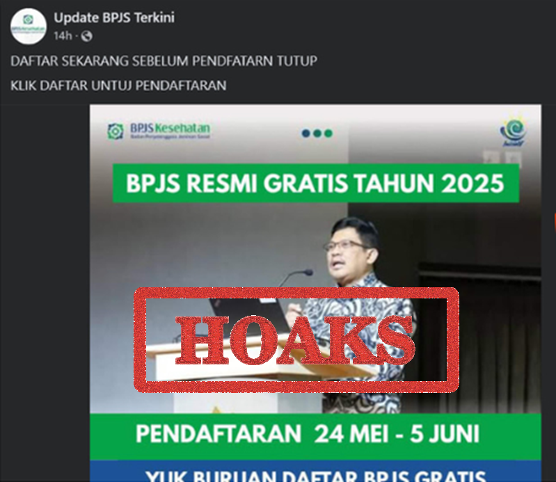 Konten yang menyatakan bahwa BPJS Kesehatan akan membuka pendaftaran JKN Gratis periode Mei-Juni 2025 terbukti hoaks.