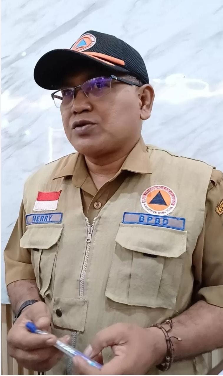 HERRY PURWOKO, Kepala BPBD Kubu Raya