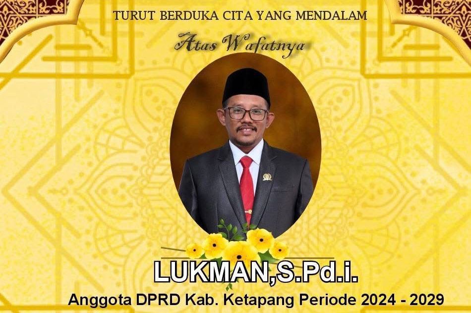 Anggota Dewan Perwakilan Rakyat Daerah (DPRD) Ketapang, Mendiang Lukman