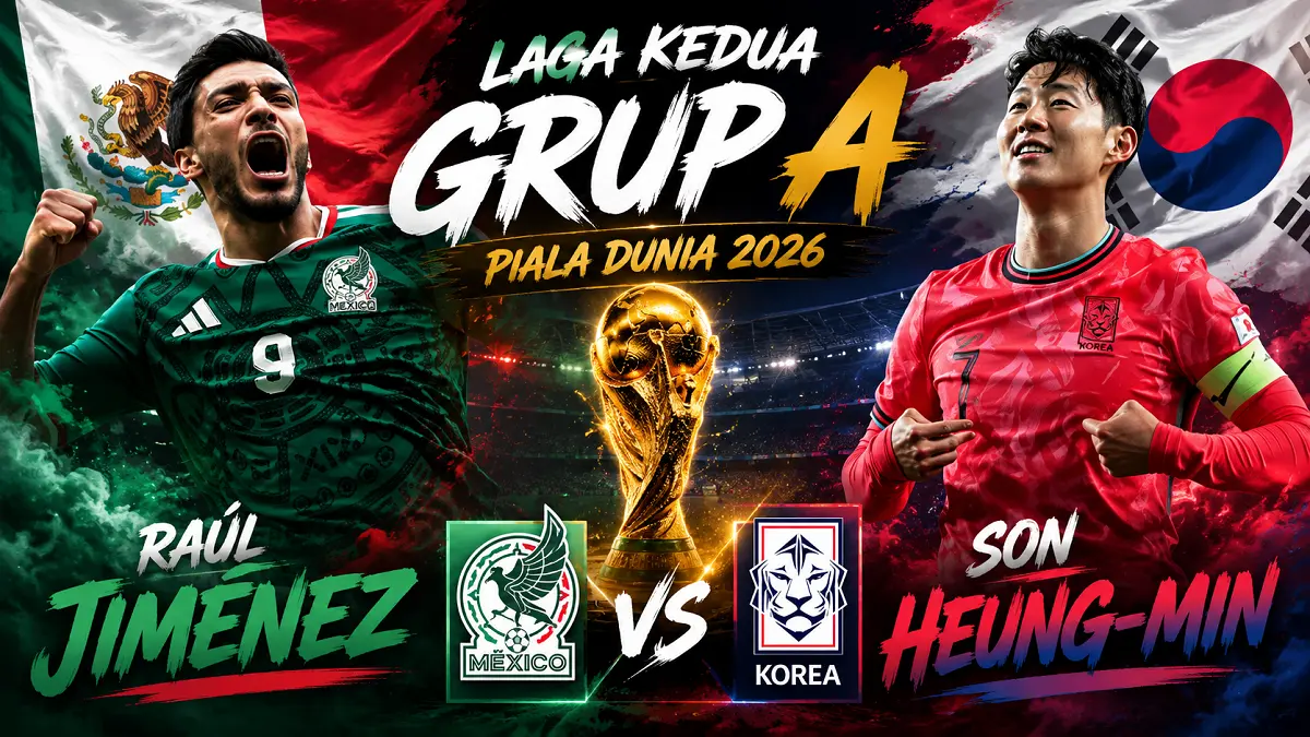 Raúl Jiménez dan Son Heung-min menjadi tumpuan Meksiko dan Korea Selatan pada laga krusial Grup A Piala Dunia 2026. (IG, Diolah AI)