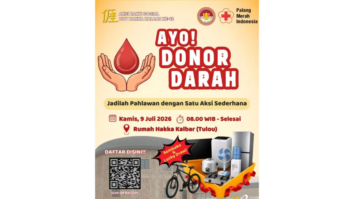 Perkumpulan Hakka Kalimantan Barat dan PMI menggelar aksi bakti sosial donor darah pada Kamis 9 Juli 2026 mendatang. (ISTIMEWA)