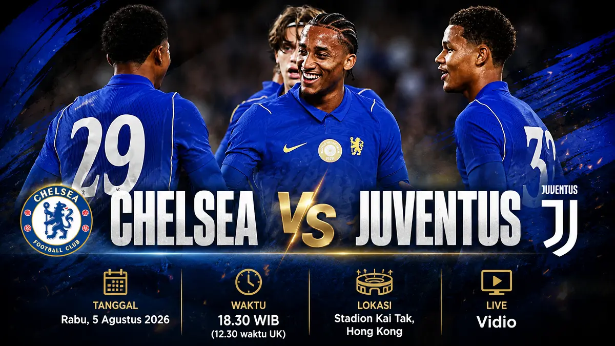 Chelsea dan Juventus saling menguji kekuatan dalam laga pramusim di Kai Tak Sports Park, Hong Kong, sebagai bagian dari persiapan musim 2026–2027. (Dok.Chelsea/Diolah AI)