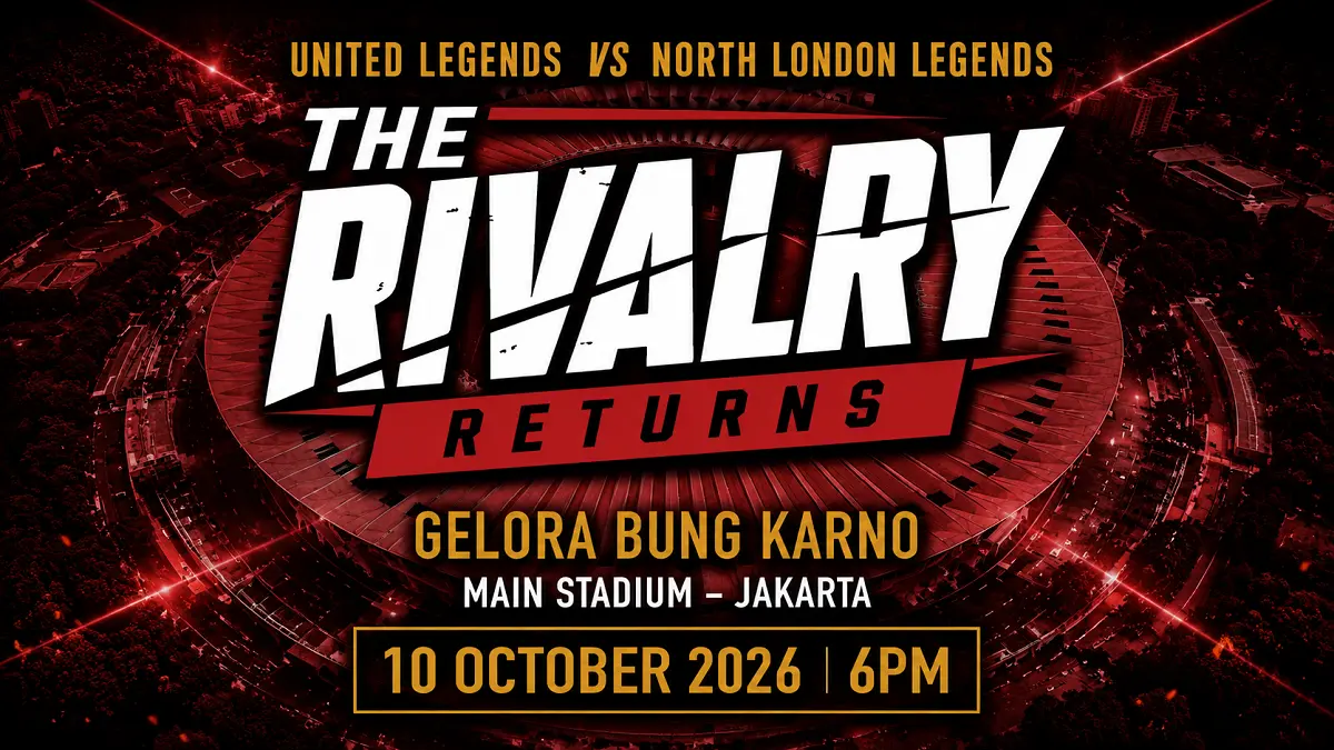United Legends dan North London Legends akan berduel di SUGBK pada 10 Oktober 2026. (IG@the_rivalry_returns)