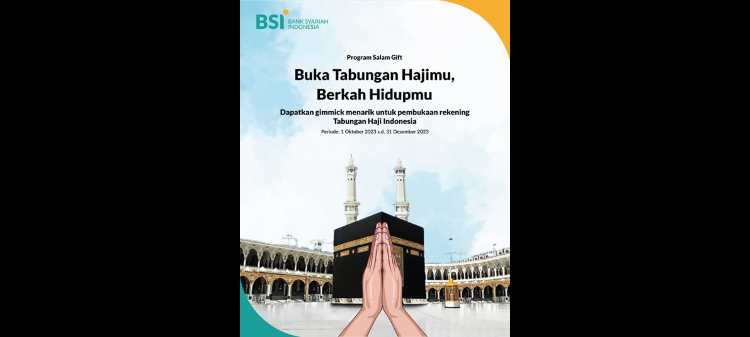 Bank Syariaj Indonesia (BSI) Pembiayaan Haji dan Umrah.
