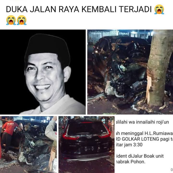 Kronologis Kecelakaan Tunggal yang Merenggut Nyawa Wakil Ketua DPRD Lombok Tengah Lalu Ahmad Rumiawan.