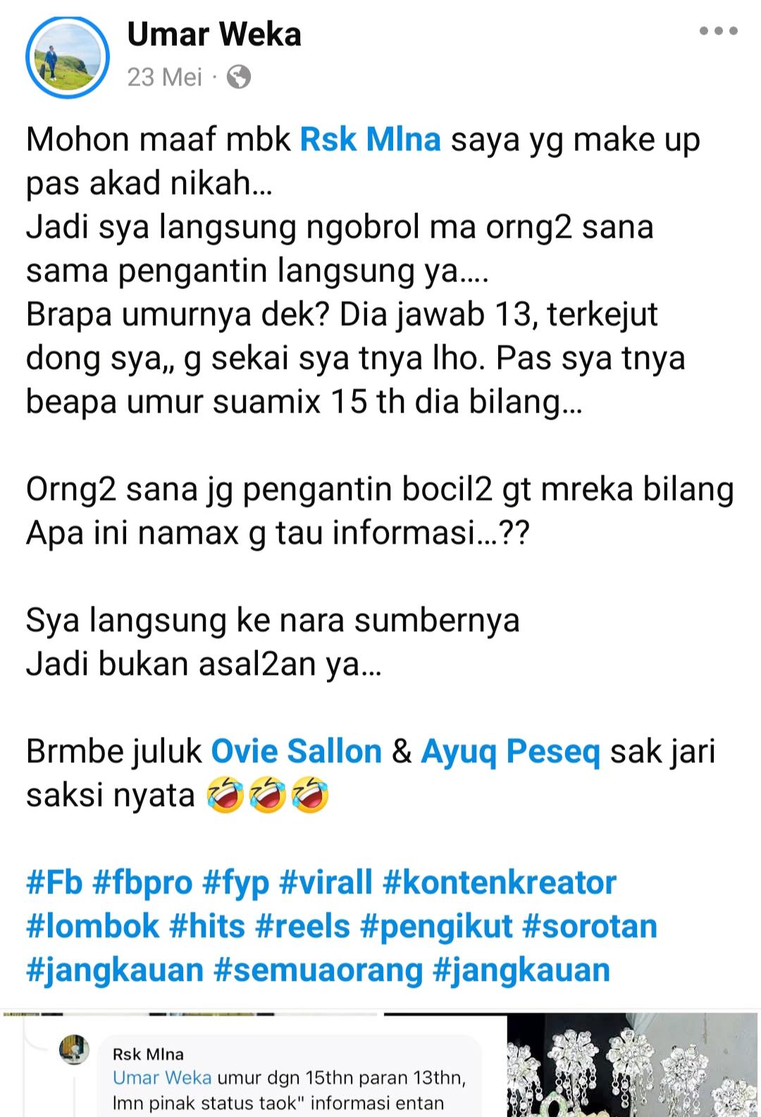 Dalam postingan Facebooknya tanggal 23 Mei 2025, @umar weka menulis kronologis mengapa dia menyebut usia YL 13 tahun.