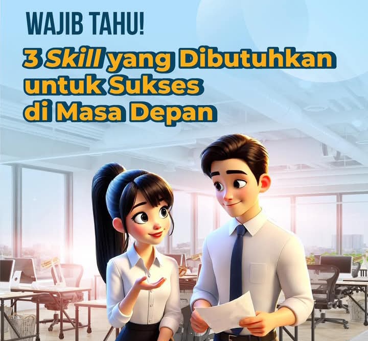 Kemnaker menjelaskan setidaknya ada 3 skill yang dibutuhkan untuk sukses di masa depan. (tangkapan layar FB Kemnaker)