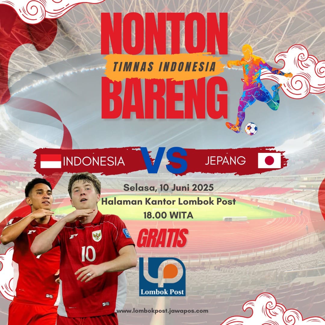 Poster Nobar Timnas Indonesia vs Jepang di Lombok Post.