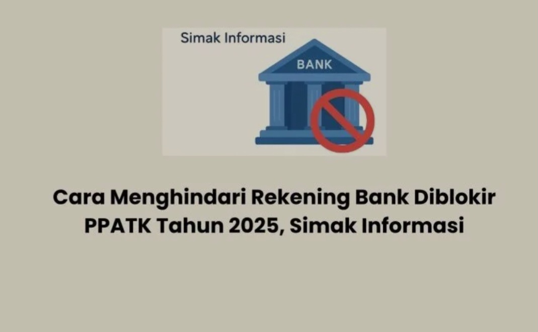 Cara memulihkan rekening bank yang diblokir PPATK
