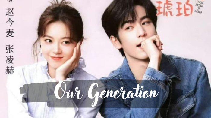 Zhao Jin Mai dan Zhang Ling He dalam pister drama China Our Generation.