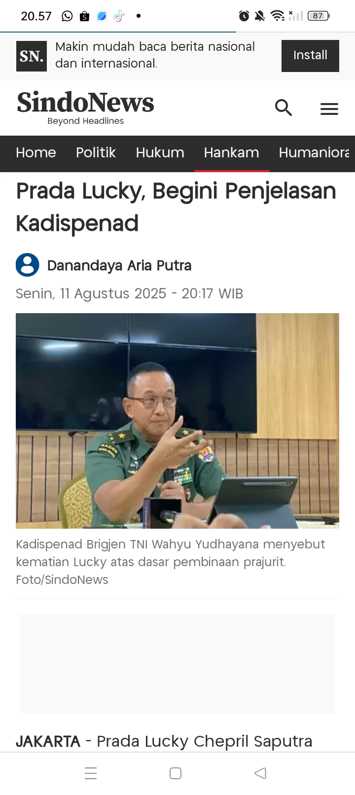 Kepala Dinas Penerangan Angkatan Darat (Kadispenad) Brigjen TNI Wahyu Yudhayana memberikan klarifikasi terkait isu adanya penolakan dari salah satu RS TNI untuk melakukan proses otopsi terhadap Prada.