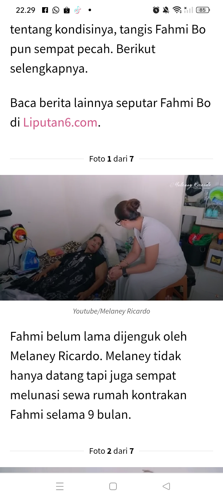 Fahmi Bo mengaku senang sekaligus terharu melihat perhatian yang diberikan Melaney Ricardo yang datang menjenguknya.
