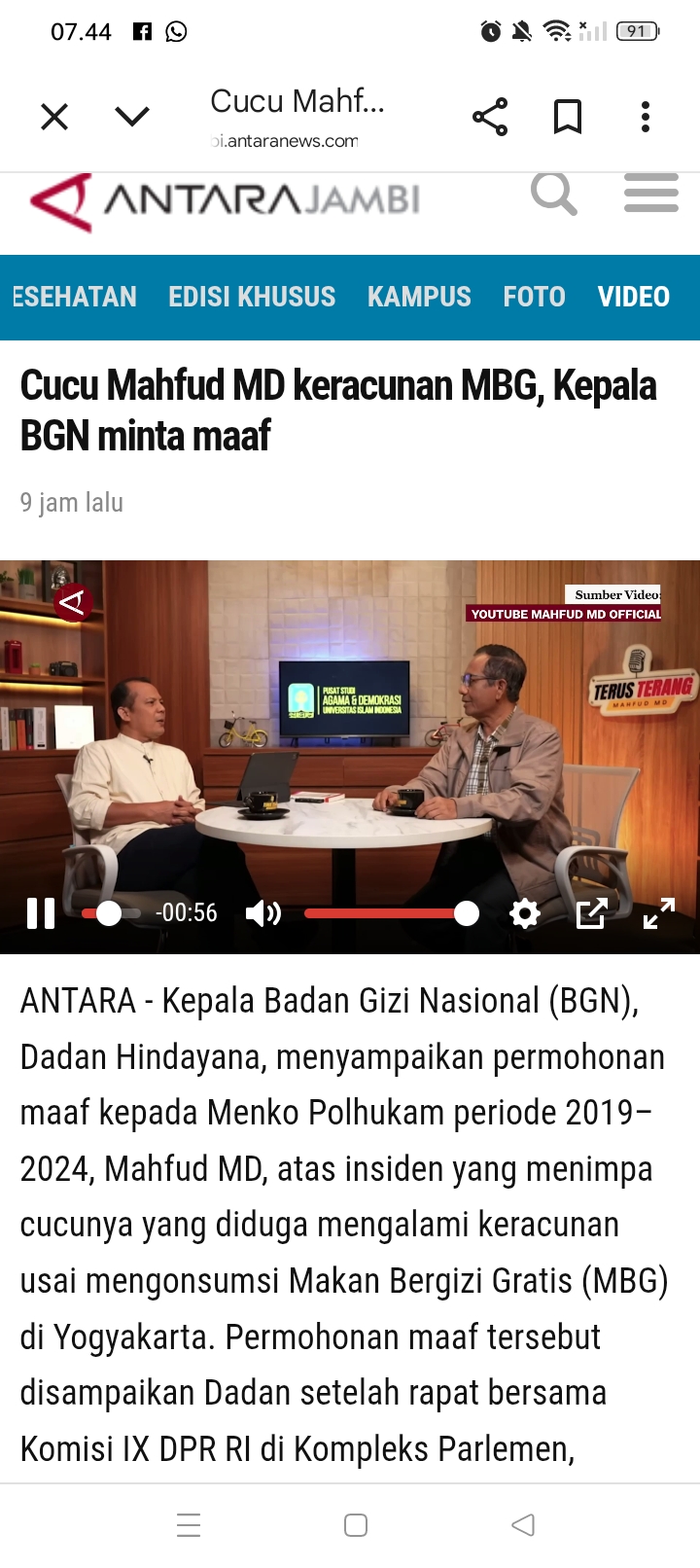 Dua cucu Mahfud MD menjadi korban keracunan menu makan bergizi gratis (MBG) hingga harus dirawat di salah satu Rumah Sakit di Yogyakarta.