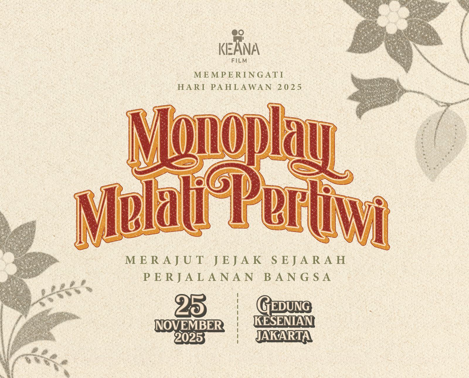 Marcella zalianty gagas monoplay melati pertiwi, enam pahlawan wanita bersejarah &lsquo;dihidupkan&rsquo; di panggung teater.