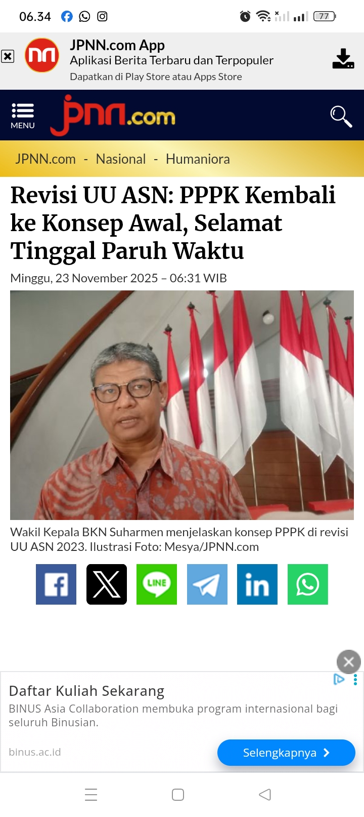 Wakil Kepala BKN Suharmen mengungkapkan, dalam revisi UU ASN 2023, pemerintah dan DPR RI sepakat hanya ada dua jenis ASN, yaitu PNS dan PPPK.