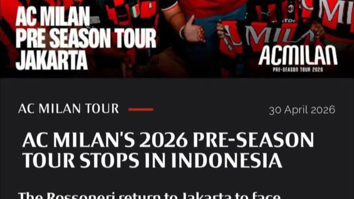 AC Milan secara resmi mengumumkan akan berkunjung ke Indonesia dalam tur pramusim, menghadapi Chelsea. (Istimewa) 