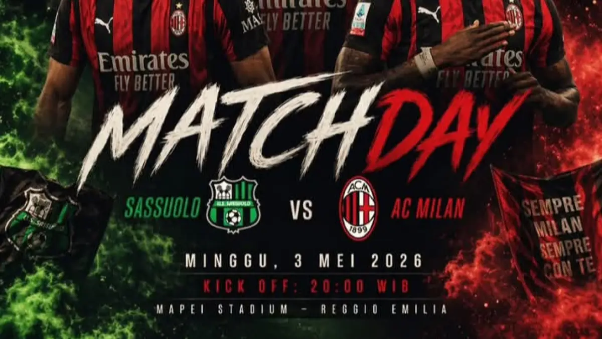 Lanjutan Serie A, Minggu 3 Mei mempertemukan Sassuolo kontra AC Milan. (Istimewa) 
