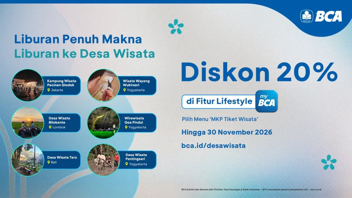 Perluas Akses Pasar Desa Bakti BCA: Lewat Promo di Kanal Lifestyle myBCA – BCA hadirkan promo khusus untuk pemesanan paket wisata di Desa Bakti BCA melalui menu ‘MKP Tiket Wisata’ pada kanal Lifestyle di aplikasi myBCA. Promo ini dihadirkan untuk mendukung perluasan akses dan mendorong pertumbuhan ekonomi lokal secara berkelanjutan.