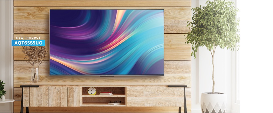 Smart TV seri AQT65S5UG dari AQUA Elektronik punya banyak fitur atraktif