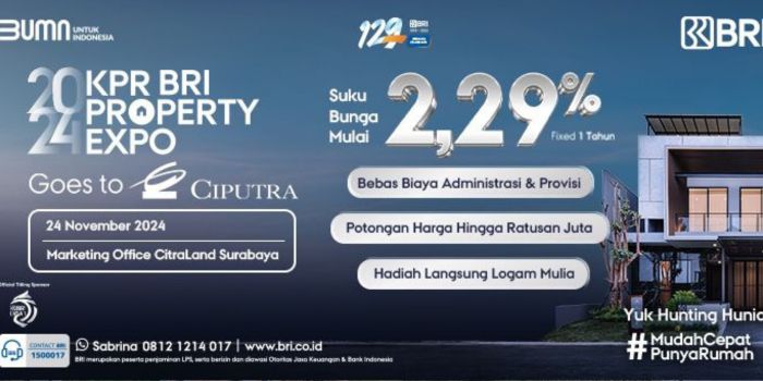 KPR BRI Property Expo Goes to Ciputra Surabaya.