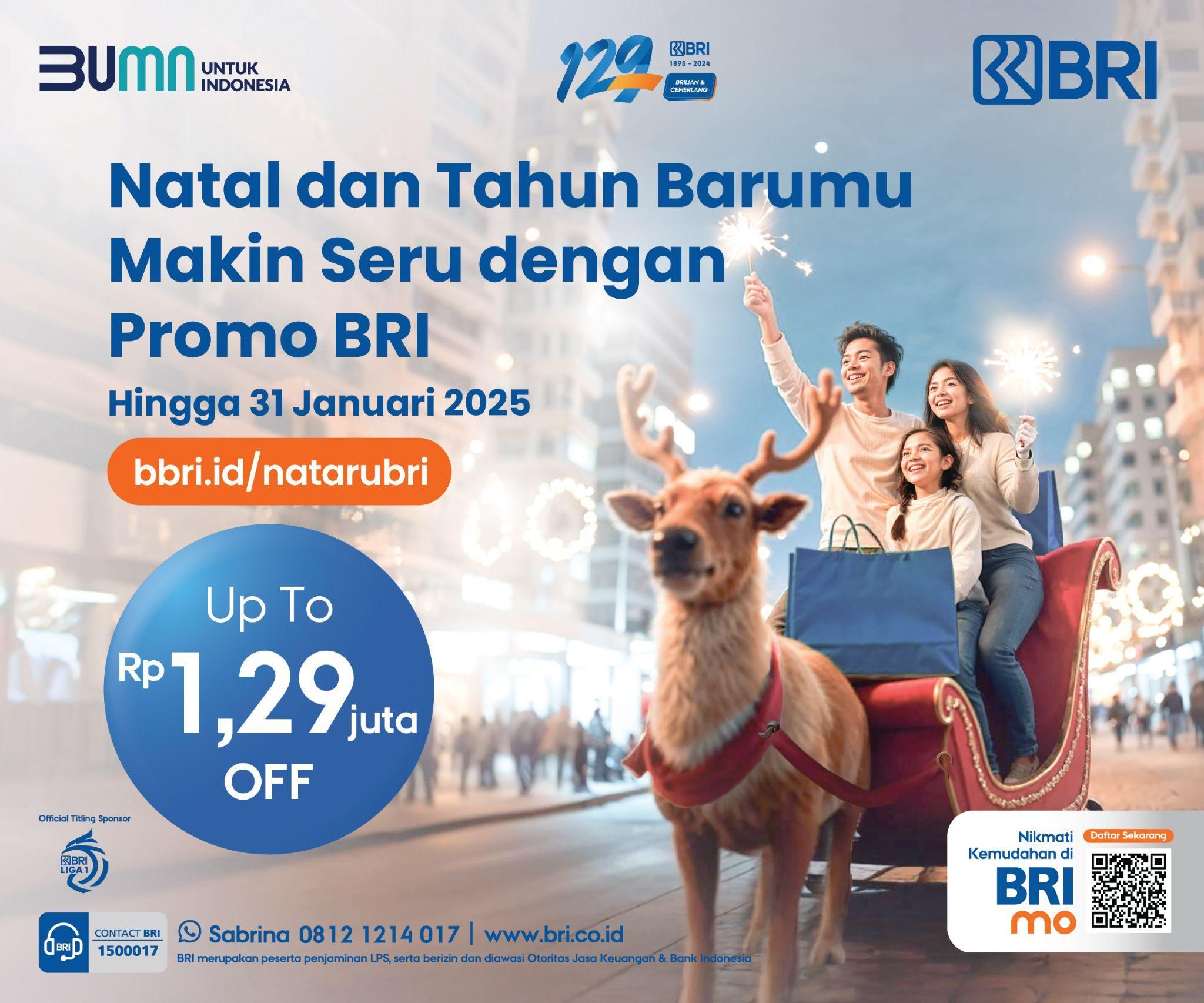 Nikmati promo Natal dan promo Tahun Baru 2025 bersama kemeriahan diskon BRI