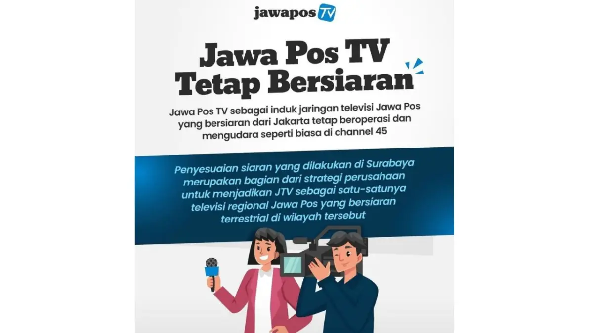 Jawa Pos TV Tetap Bersiaran Terrestrial, Perkuat Distribusi Konten Multiplatform