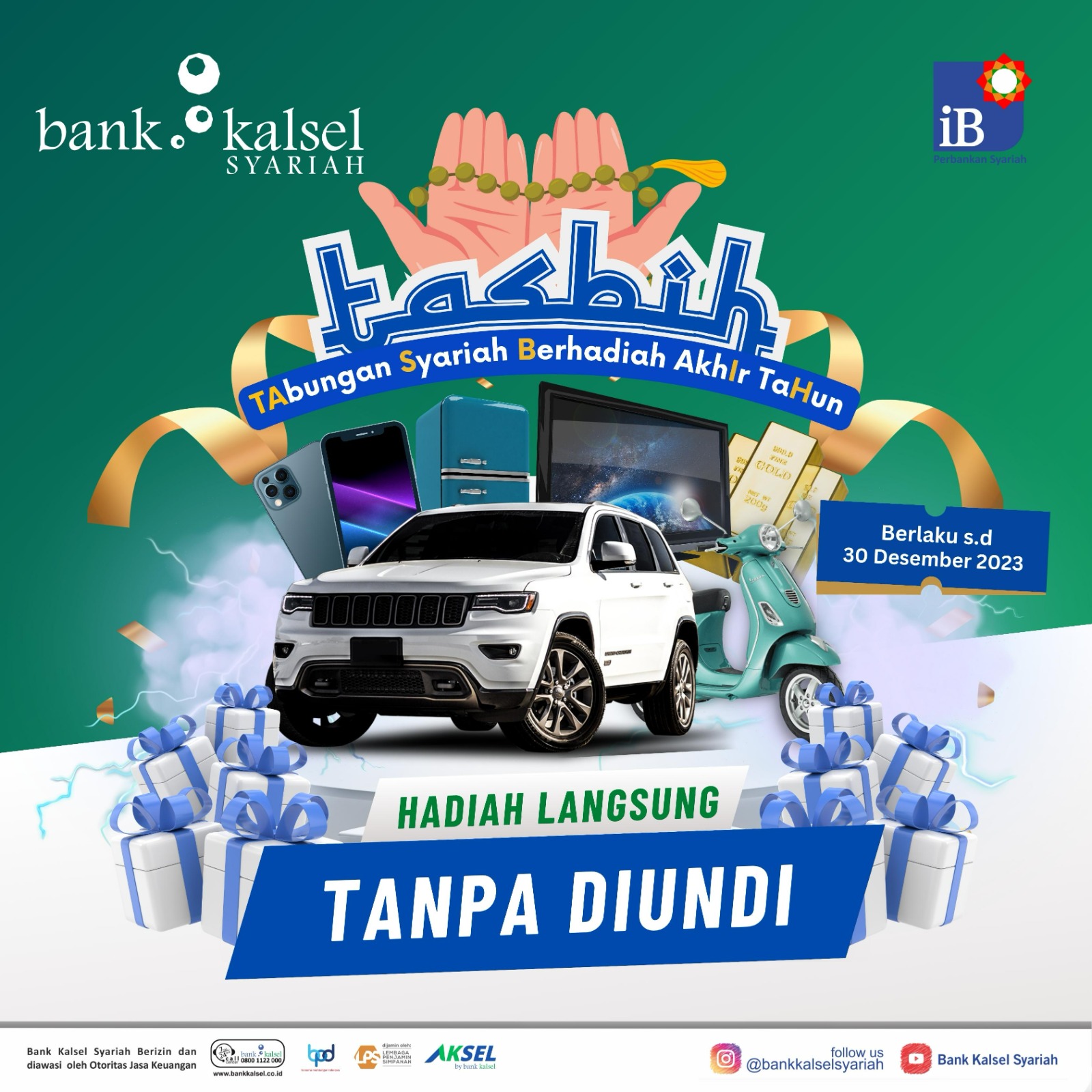TASBIH: Bank Kalsel syariah hadirkan program Tabungan Syariah Berhadiah Langsung
