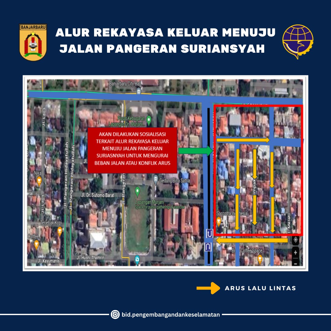 Alur rekayasa keluar menuju Jalan Pangeran Suriansyah