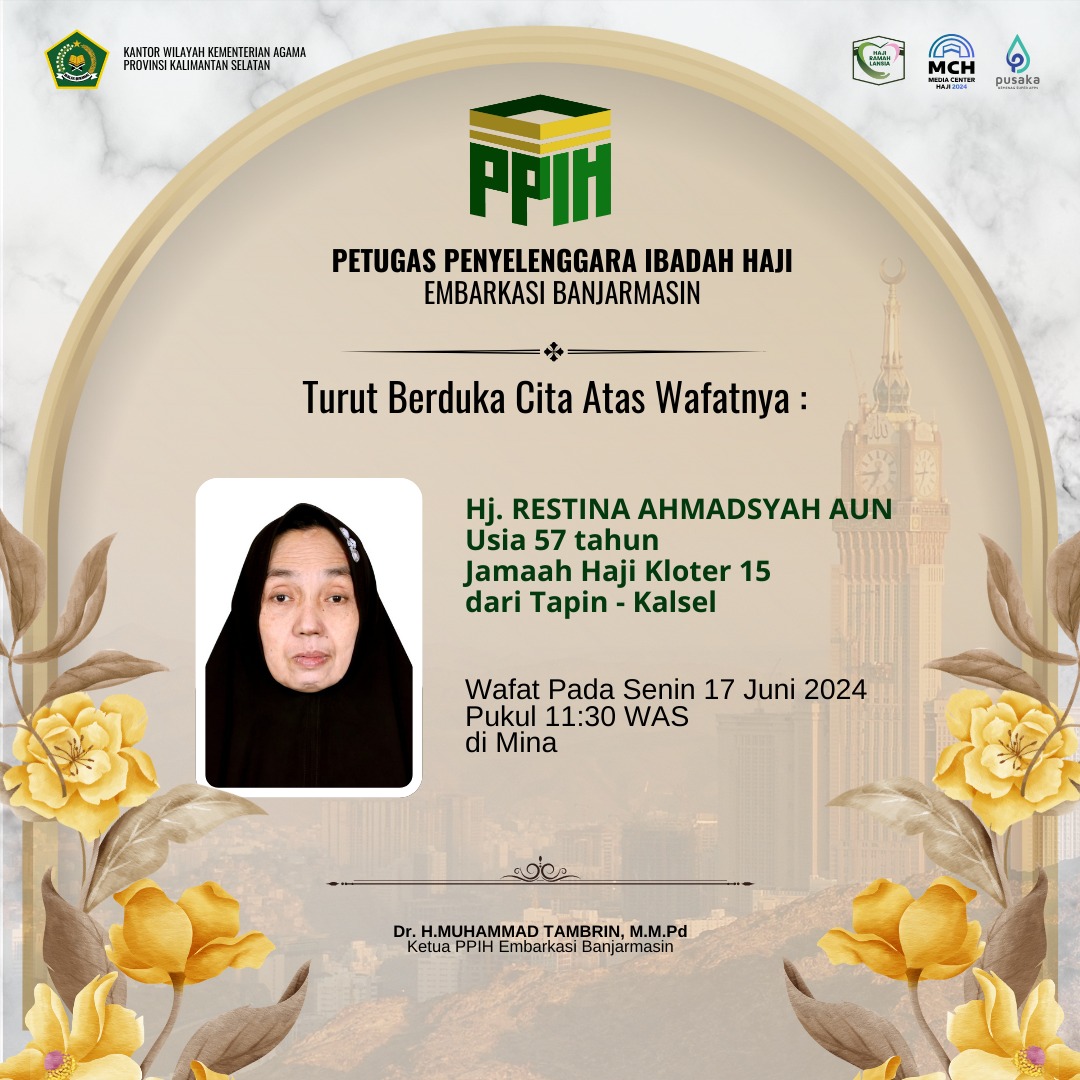 WAFAT:Jemaah haji asal Kabupaten Tapin atas nama Hj Restina Ahmadsyah Aun (57 tahun) dikabarkan wafat di Mina.(Foto:Kemenag Kalsel untuk Radar Banjarmasin)