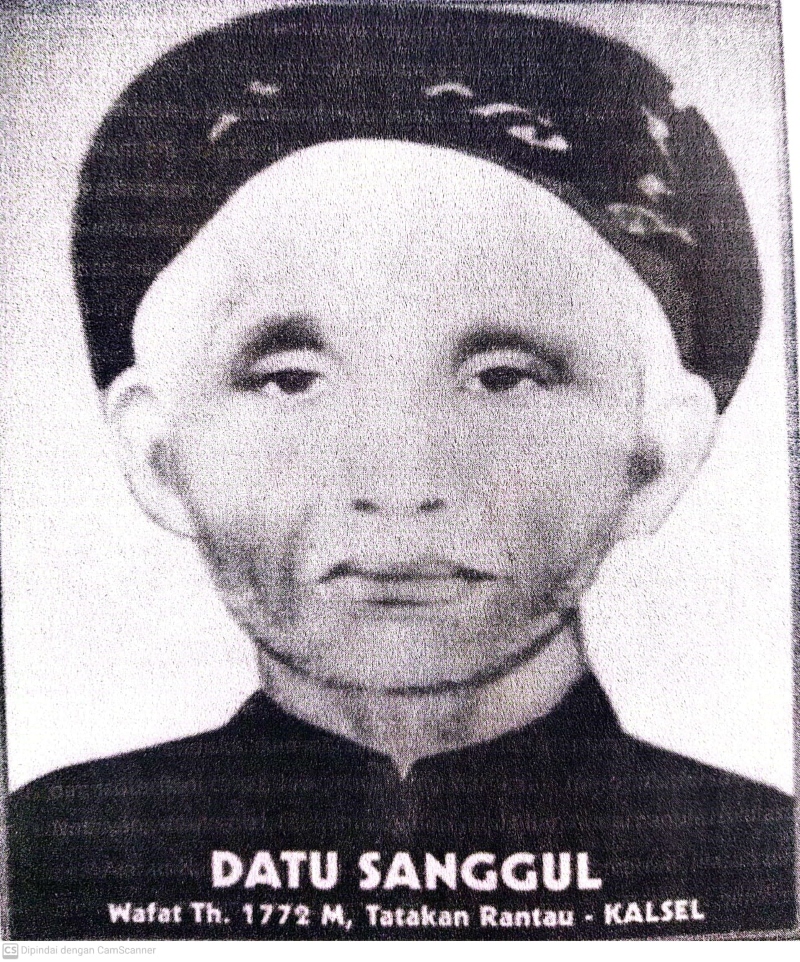 SOSOK: Datu Sanggul wafat tahun 1772 Masehi di Tatakan Rantau. Ulama sezaman dengan Syekh Muhammad Arsyad Al-Banjari.