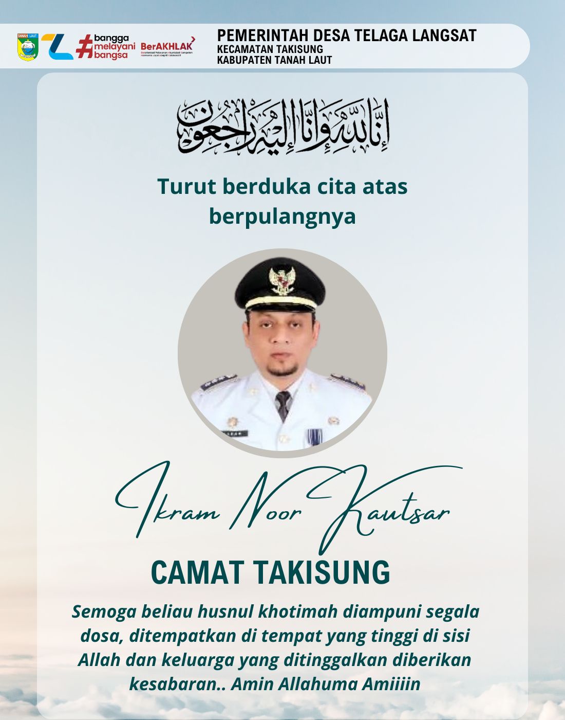 TUTUP USIA: Camat Takisung Ikram Noor Kautsar tutup usia.