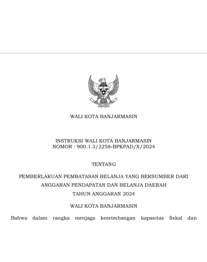 INSTRUKSI: Wali Kota Banjarmasin, Ibnu Sina menerapkan kebijakan pengetatan pengeluaran anggaran untuk seluruh Satuan Kerja Perangkat Daerah (SKPD). PEMKO BANJARMASIN.